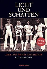 Licht und Schatten: ABBA - Die wahre Geschichte - klik hier
