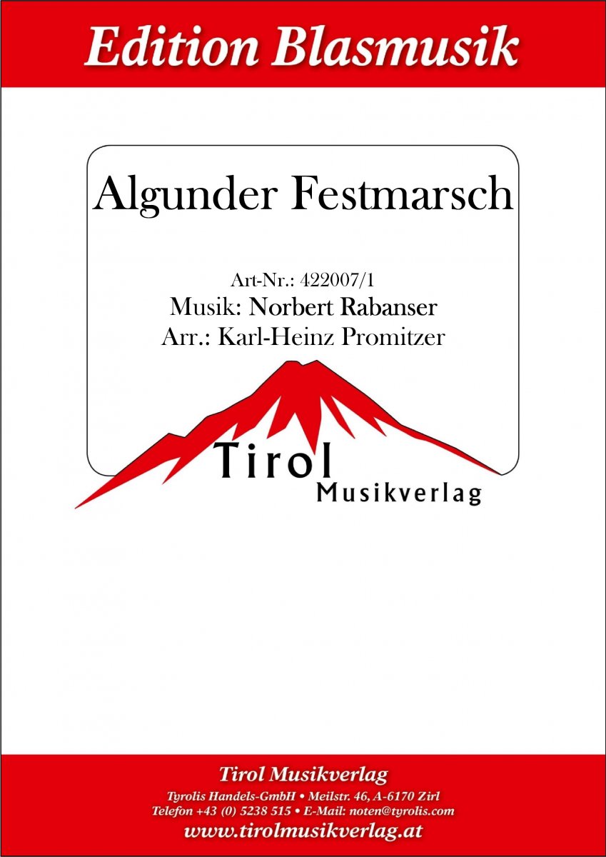 Algunder Festmarsch - klik hier Algunder Festmarsch - klik hier