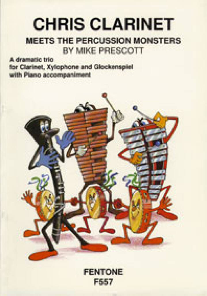 Chris Clarinet Meets the Percussion Monsters - klik hier Chris Clarinet Meets the Percussion Monsters - klik hier