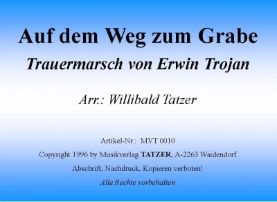 Auf dem Weg zum Grabe - klik hier Auf dem Weg zum Grabe - klik hier