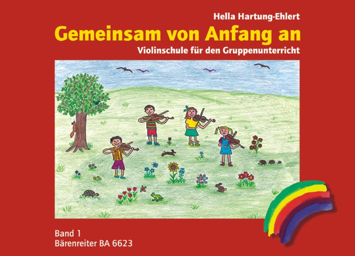 Gemeinsam von Anfang an. Violinschule f�r den Gruppenunterricht mit 2-4 Kindern vom Vorschulalter oder Schulbeginn an. B - klik hier