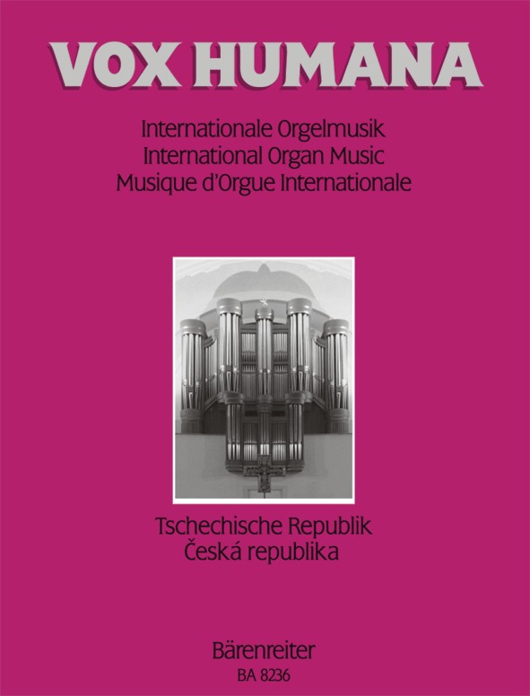 Vox humana. Internationale Orgelmusik #6: Tschechische Republik - klik hier