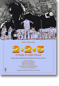 2+2=5: A Study in Odd Times (minus Tenor Saxophone) - klik hier