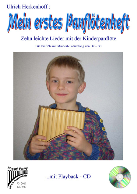 Mein erstes Panflötenheft - klik hier Mein erstes Panflötenheft - klik hier
