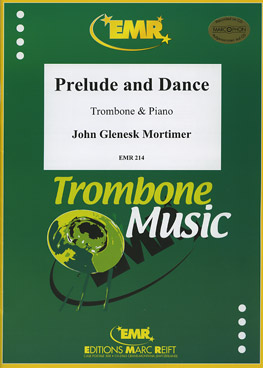 Prelude and Dance (Trb Pno) - klik hier Prelude and Dance (Trb Pno) - klik hier